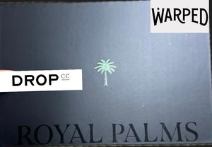 Warped Royal Palms (Drop)